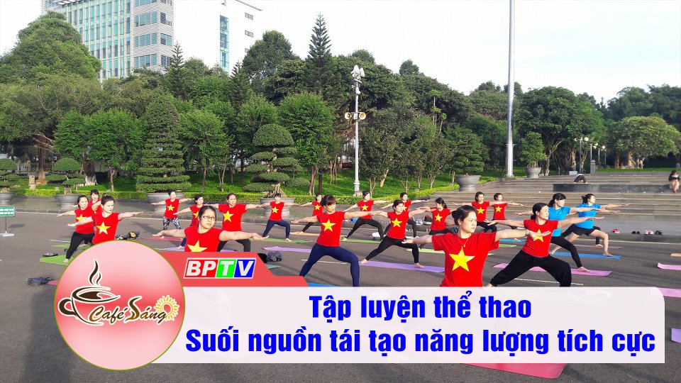 Luyện tập thể thao cho ngày mới năng động | Cà phê sáng 27-3-2022 | BPTV
