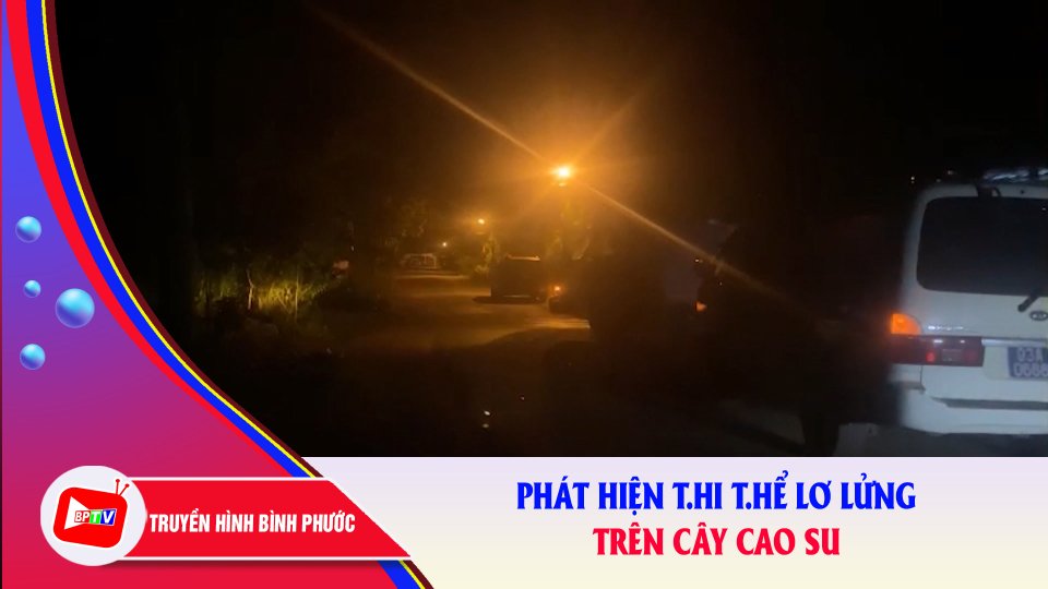 Một người tử vong trong tư thế lơ lửng ||BPTV