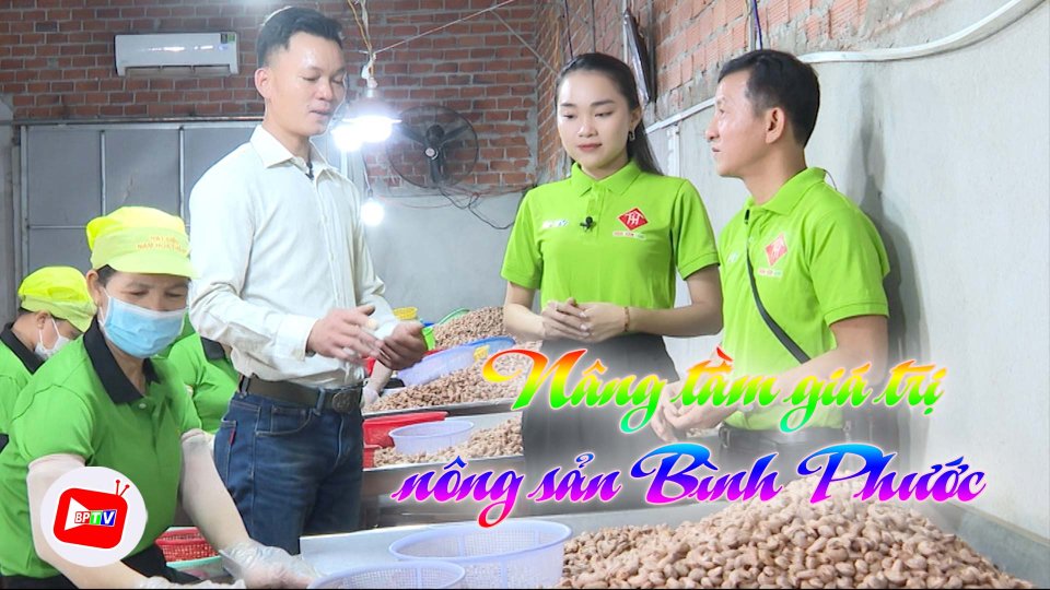 Nâng tầm giá trị nông sản Bình Phước |Khởi nghiệp cùng Hoài Sơn ||BPTV
