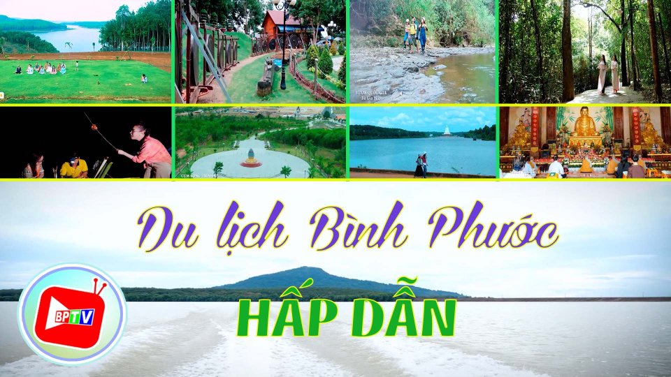 Nét riêng của du lịch Bình Phước 
