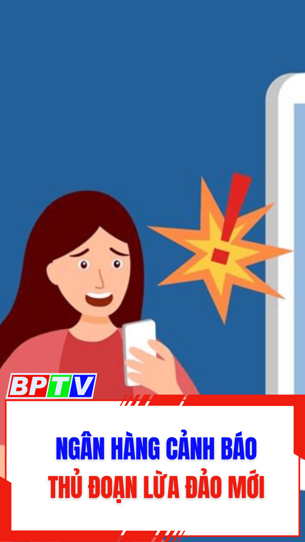 Ng&acirc;n h&agrave;ng cảnh b&aacute;o thủ đoạn lừa đảo mới #shorts