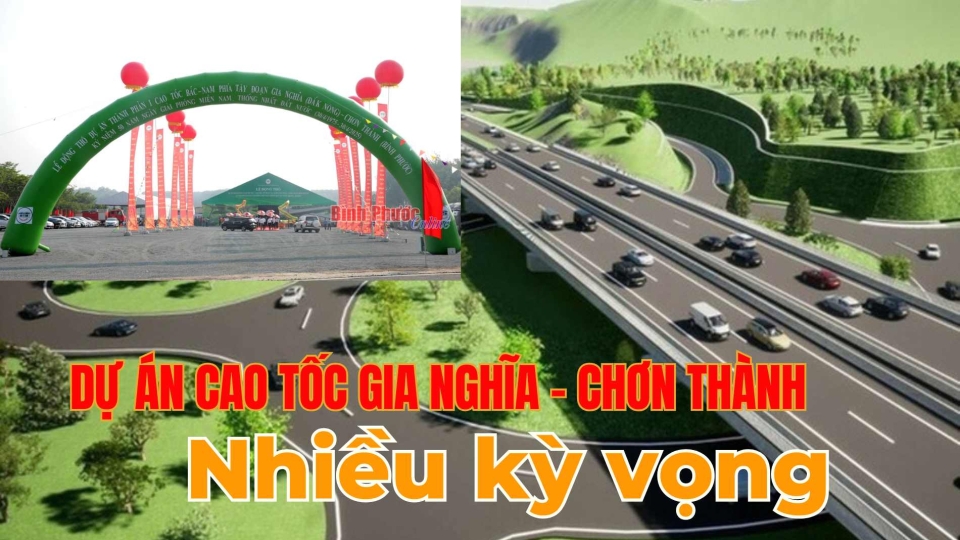 Nhiều kỳ vọng về dự án cao tốc Gia Nghĩa - Chơn Thành |BPTV
