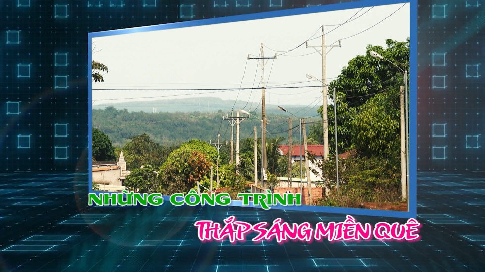 Những công trình thắp sáng miền quê