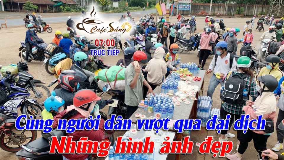 Những hình ảnh đẹp hỗ trợ người dân về quê |Cà phê sáng 5-10-2021 |BPTV