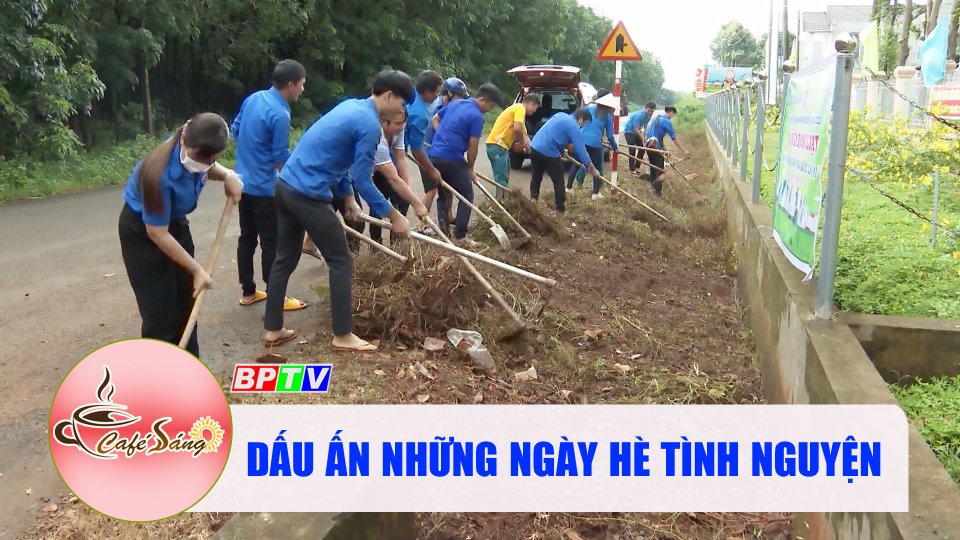 Những ngày hè tình nguyện |Cà phê sáng 14-7-2022