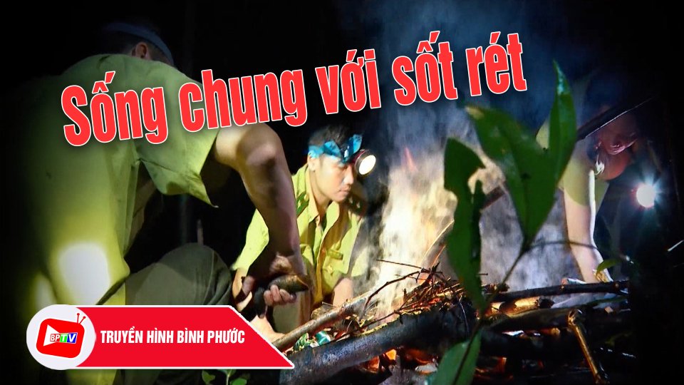 Những người sống chung với sốt rét |BPTV