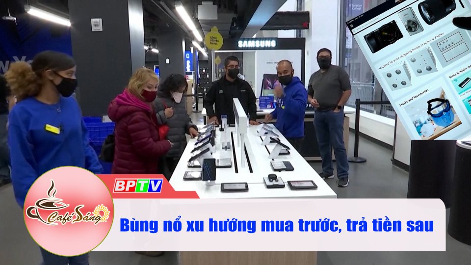 “Nở rộ” các dịch vụ tín dụng mới thời Covid-19 |Cà phê sáng 2-12-2-21 |BPTV