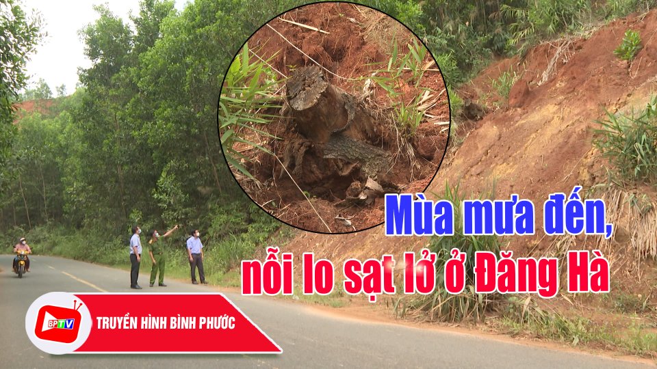 Nỗi lo sạt lở mùa mưa ở xã Đăng Hà |BPTV
