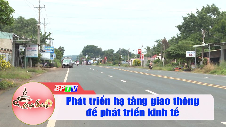 Nội lực từ những con đường |Cà phê sáng 18-5-2022 |BPTV
