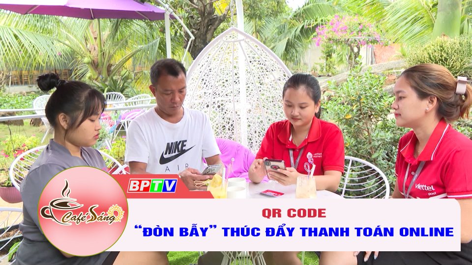 QR Code - “Đòn bẫy” thúc đẩy thanh toán online | Cà phê sáng 4-12-2022 || BPTV
