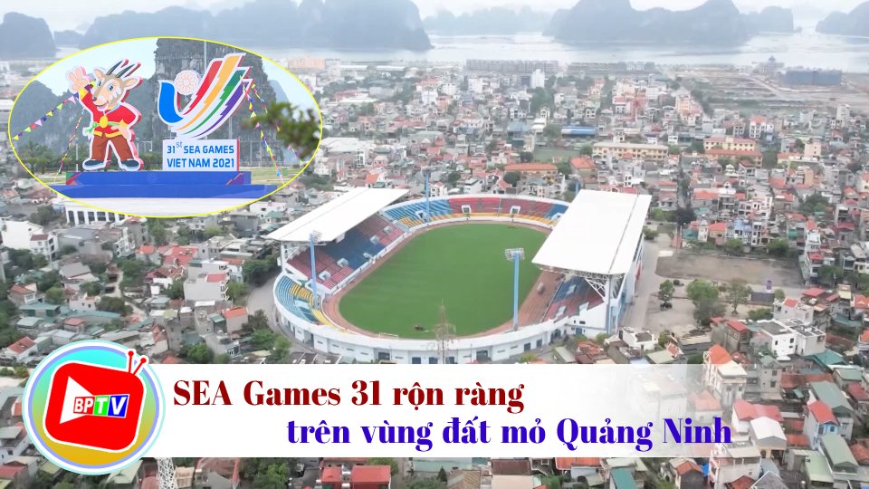 Quảng Ninh rực rỡ chào đón SEA Games 31 