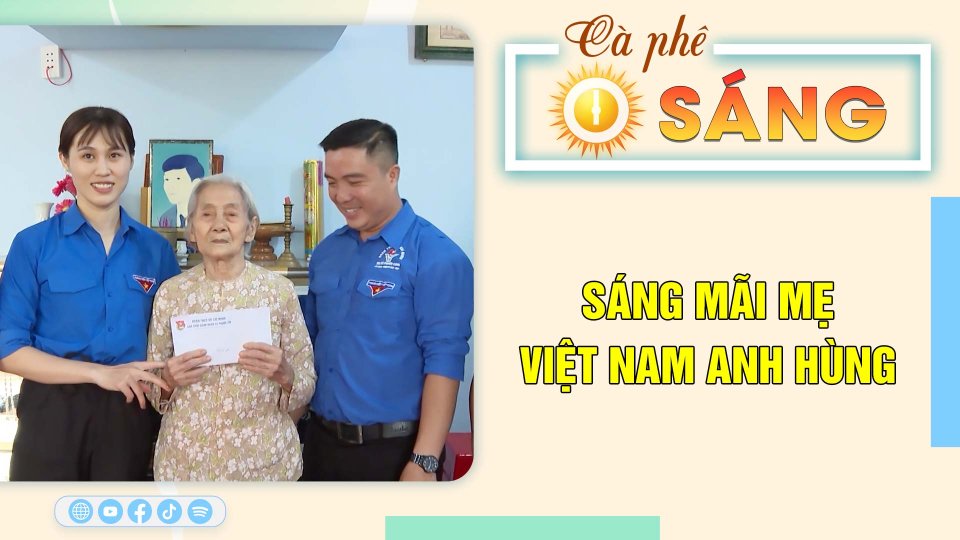 Sáng mãi Mẹ Việt Nam anh hùng |Cà phê sáng 27-7-2023 ||BPTV