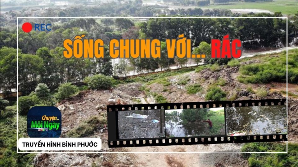 SỐNG CHUNG VỚI… RÁC |Chuyện mỗi ngày ||BPTV