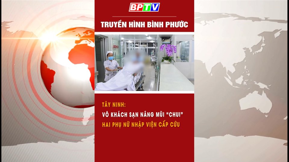 Tây Ninh: Vô khách sạn nâng mũi “chui”, hai phụ nữ nhập viện cấp cứu #