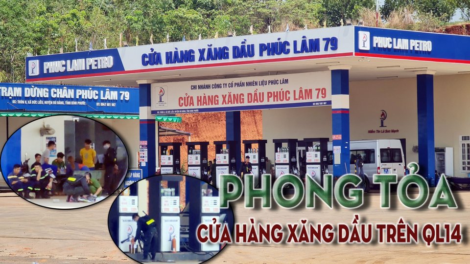 Thêm một cây xăng trên QL14 bị phong tỏa vì liên quan đường dây 200 triệu lít xăng giả