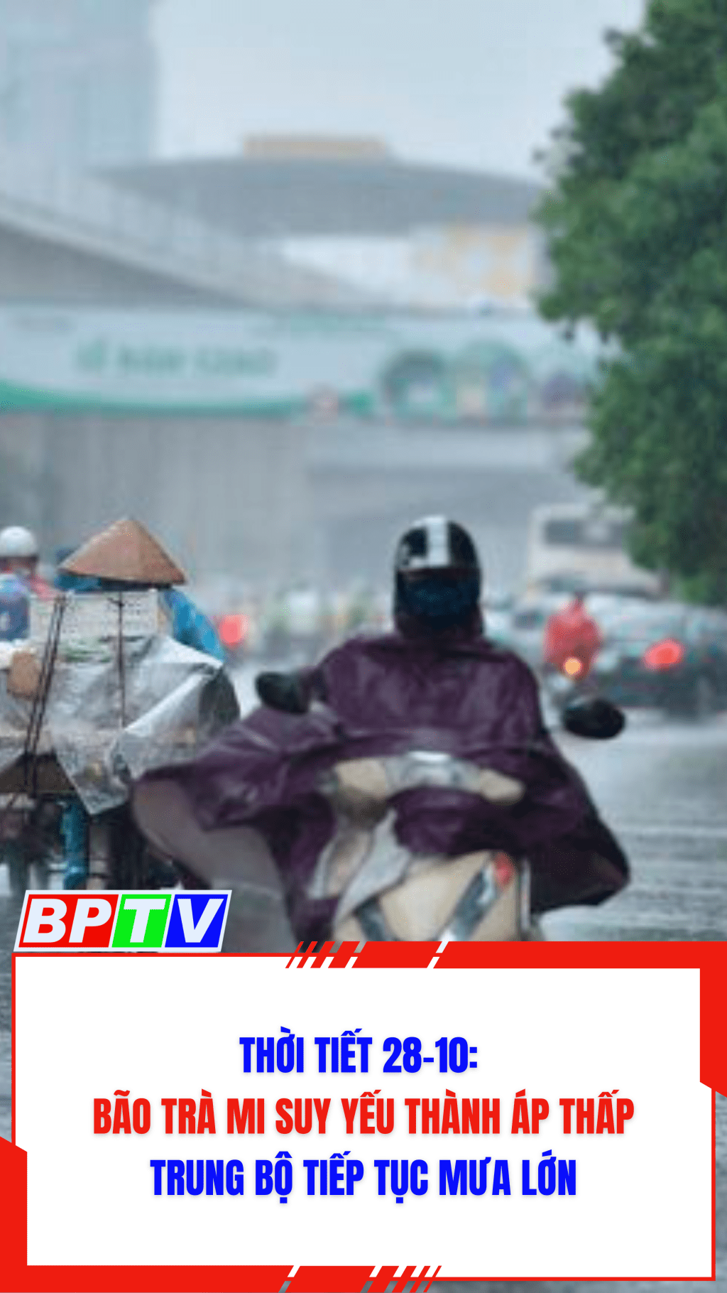 Thời tiết 28-10: B&atilde;o Tr&agrave; Mi suy yếu th&agrave;nh &aacute;p thấp, Trung Bộ tiếp tục mưa lớn #shorts