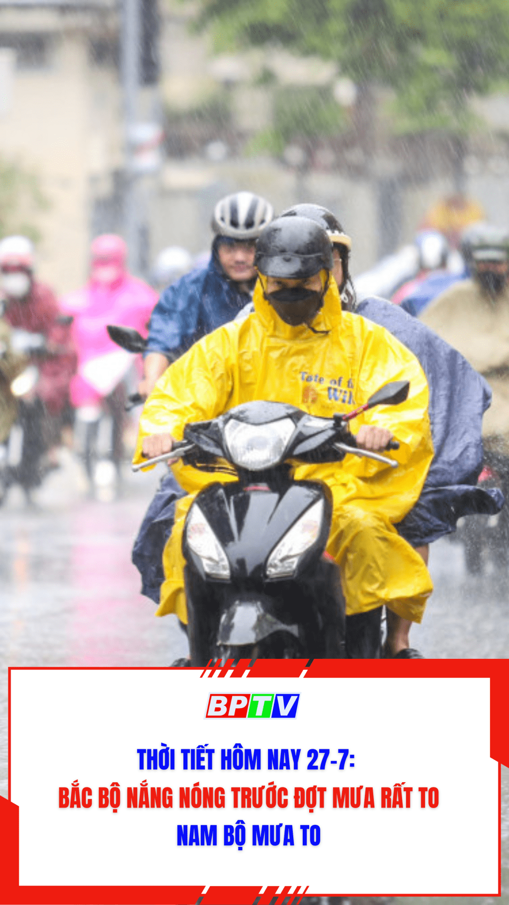 Thời tiết hôm nay 27-7: Bắc Bộ nắng nóng trước đợt mưa rất to, Nam Bộ mưa to #shorts