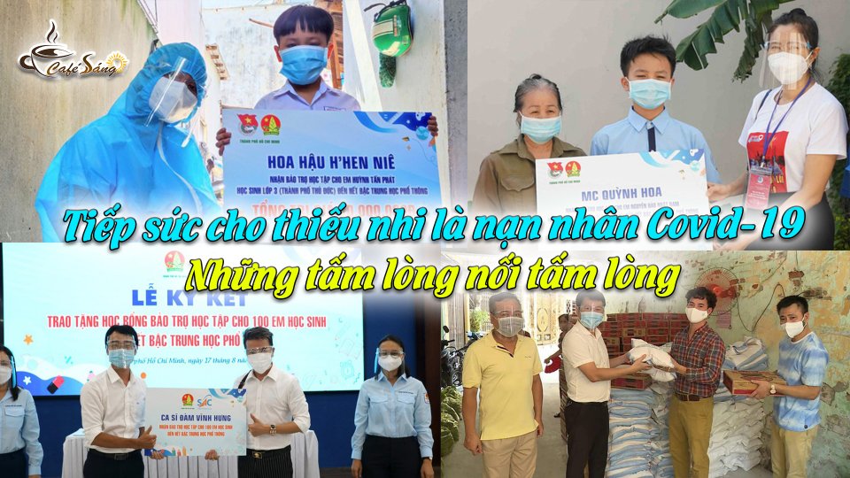 Thương trẻ mồ côi vì Covid-19, nghệ sĩ chung tay bảo trợ học hành | Cà phê sáng 21-8-2021 | BPTV