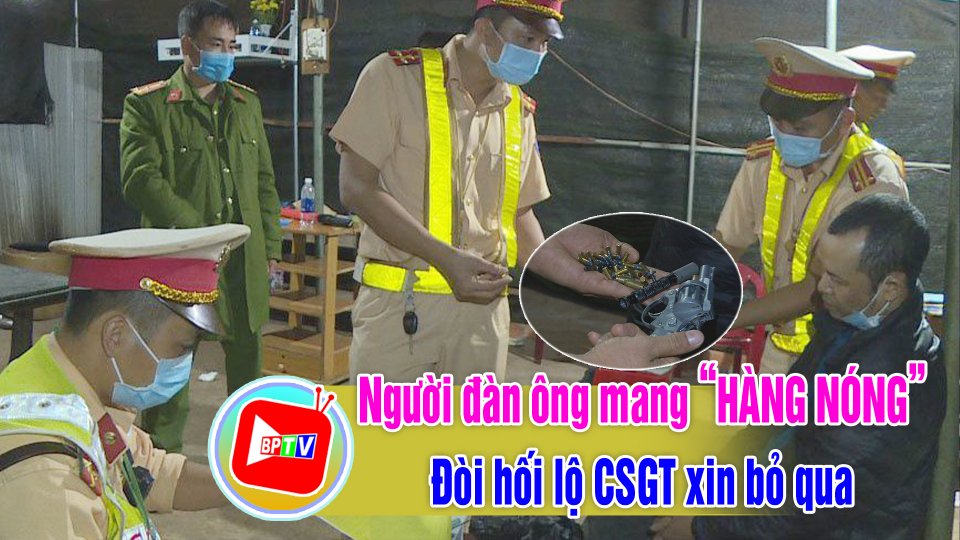 TIN TỨC 100 ĐỘ | Bị phát hiện mang theo “HÀNG NÓNG”, đòi hối lộ 100 triệu đồng để CSGT bỏ qua