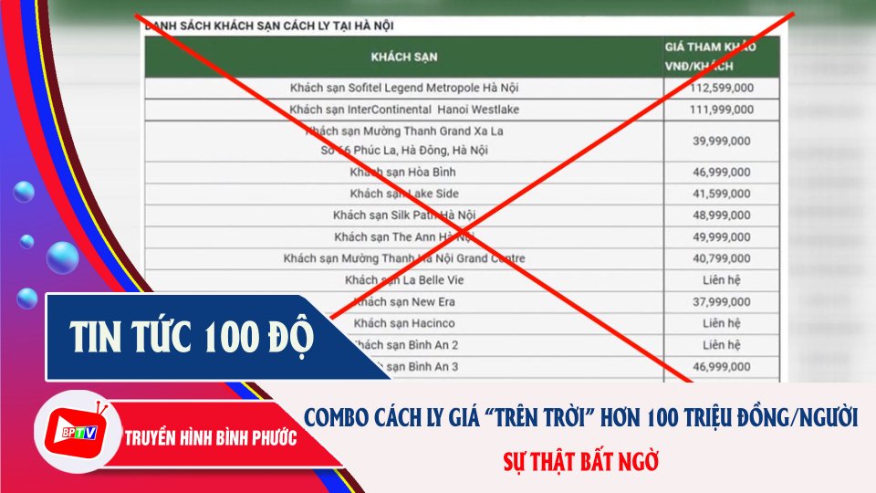 Tin tức 100 độ | Thông tin bất ngờ combo cách ly giá “trên trời” hơn 100 đồng/người 