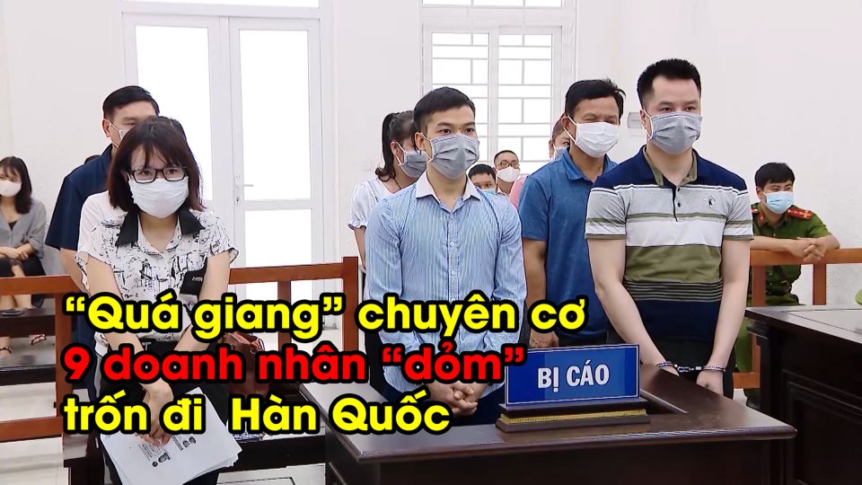  TIN TỨC 100 ĐỘ | Xét xử vụ án trốn đi Hàn Quốc theo chuyên cơ chở Chủ tịch Quốc hội