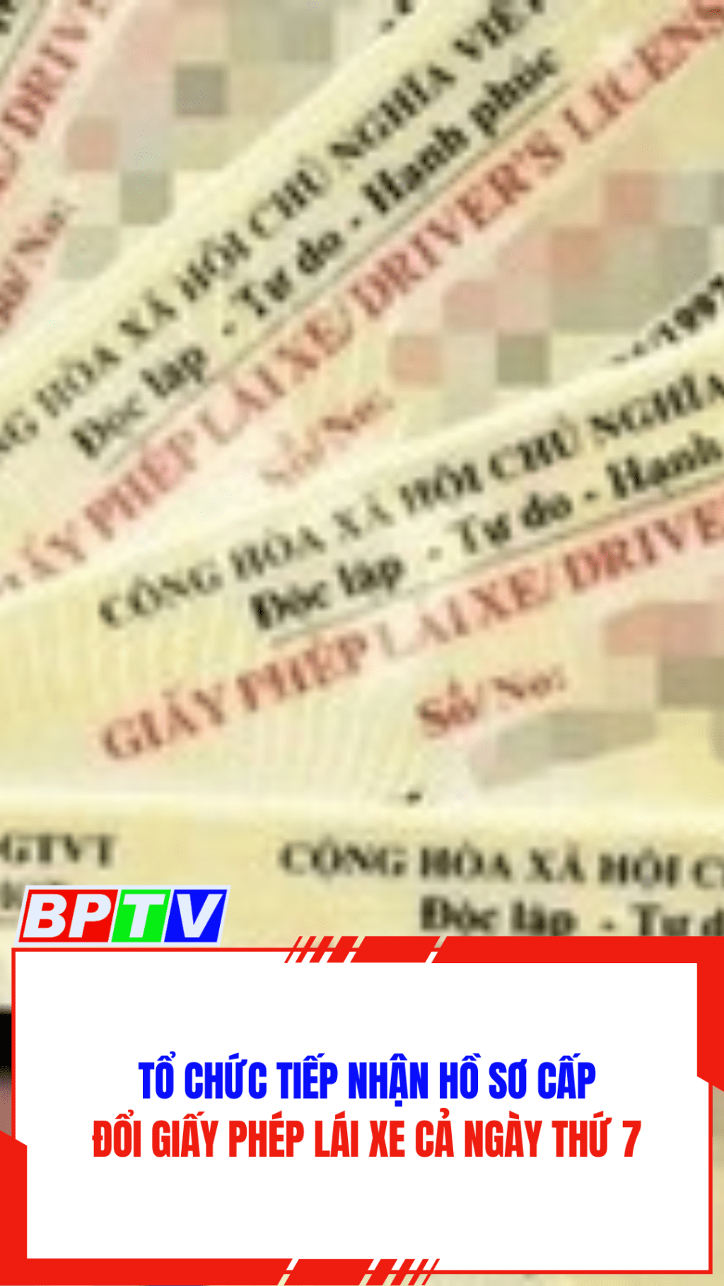 Tổ chức tiếp nhận hồ sơ cấp đổi giấy phép lái xe cả ngày thứ 7 #shorts