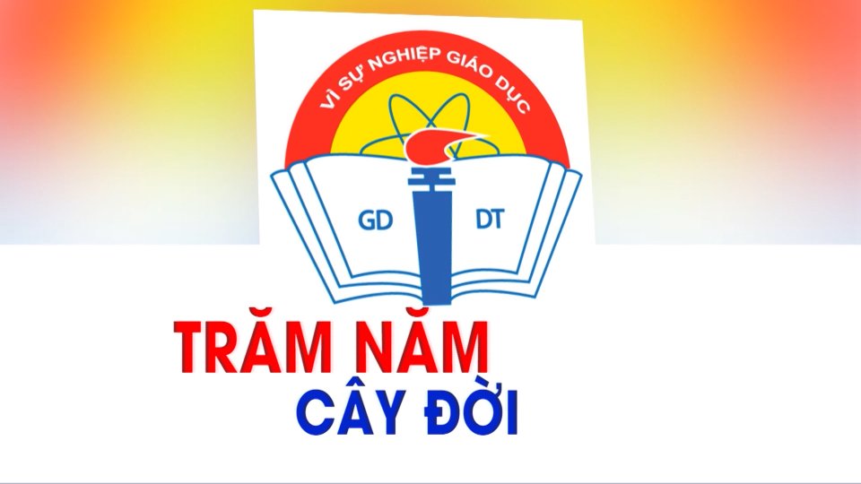 Trăm năm cây đời