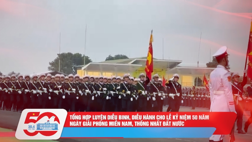 Trang nghiêm - Hùng tráng: Tổng hợp luyện diễu binh, diễu hành cho lễ kỷ niệm 50 năm Ngày Giải phóng miền Nam, thống nhất đất nước |BPTV Digital