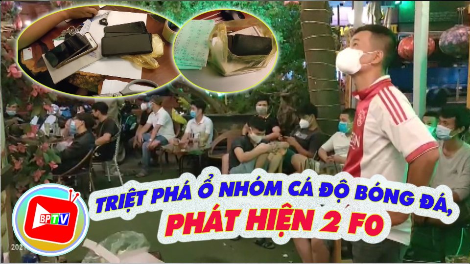 Triệt phá tụ điểm cá độ bóng đá, phát hiện 2 ca F0