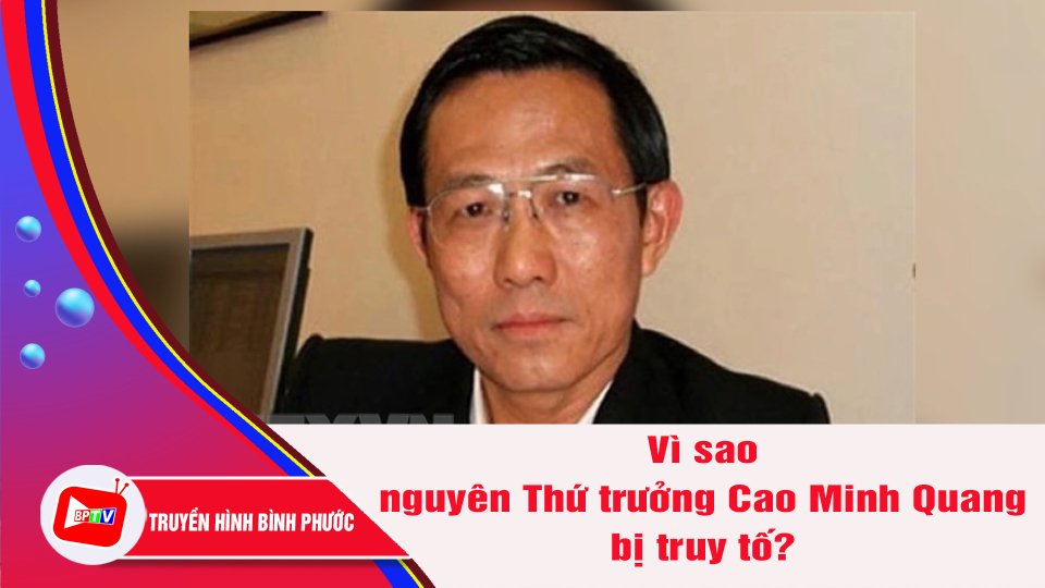 Truy tố nguyên Thứ trưởng Bộ Y tế Cao Minh Quang | BPTV