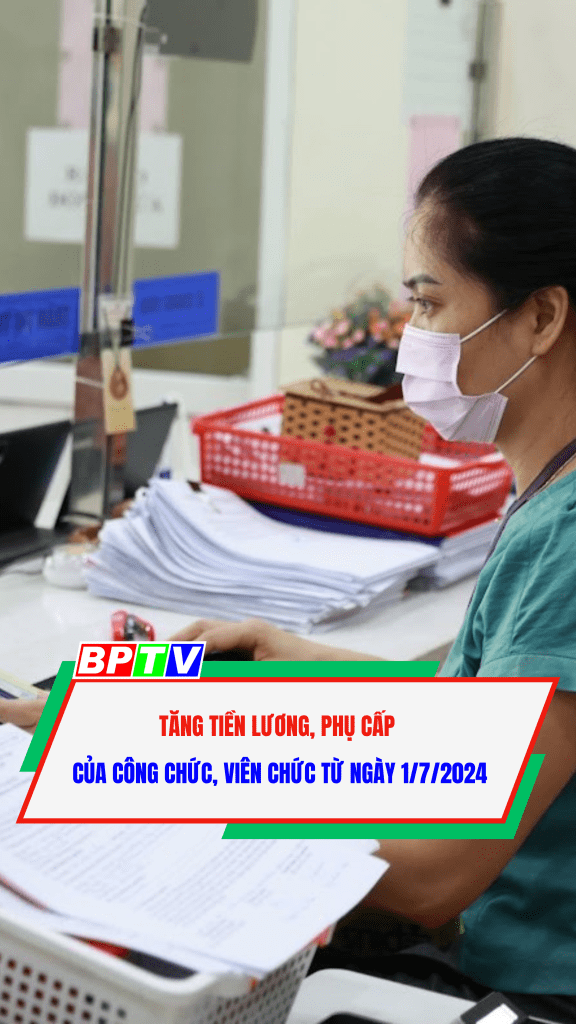 Từ 1/7/2024, tiền lương của công chức, viên chức sẽ tăng bao nhiêu?