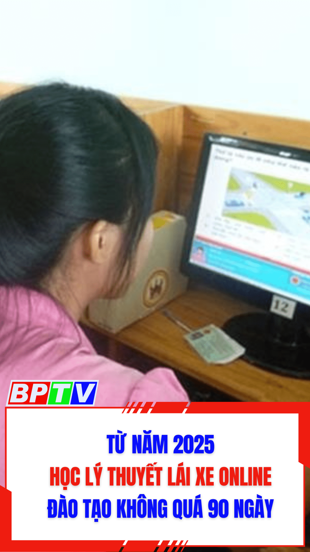 Từ 2025, học lý thuyết lái xe online, đào tạo không quá 90 ngày #shorts