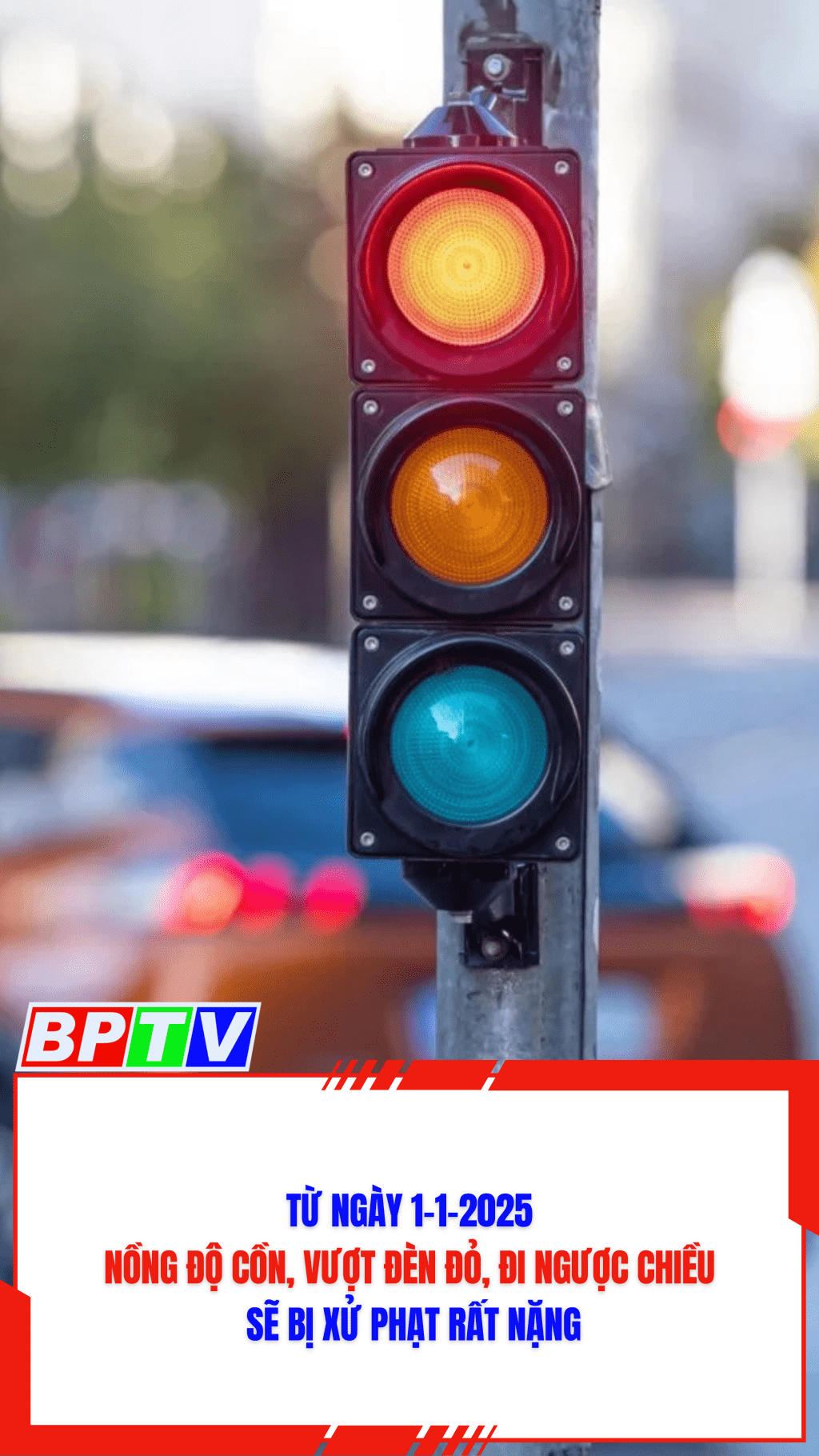 Từ ngày 1-1-2025, nồng độ cồn, vượt đèn đỏ, đi ngược chiều sẽ bị xử phạt rất nặng #shorts