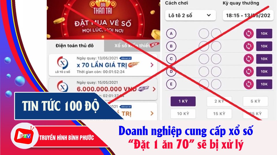 "Tuýt còi" doanh nghiệp mở dịch vụ đặt 1 ăn 70 kiểu lô đề |Tin tức 100 độ |BPTV