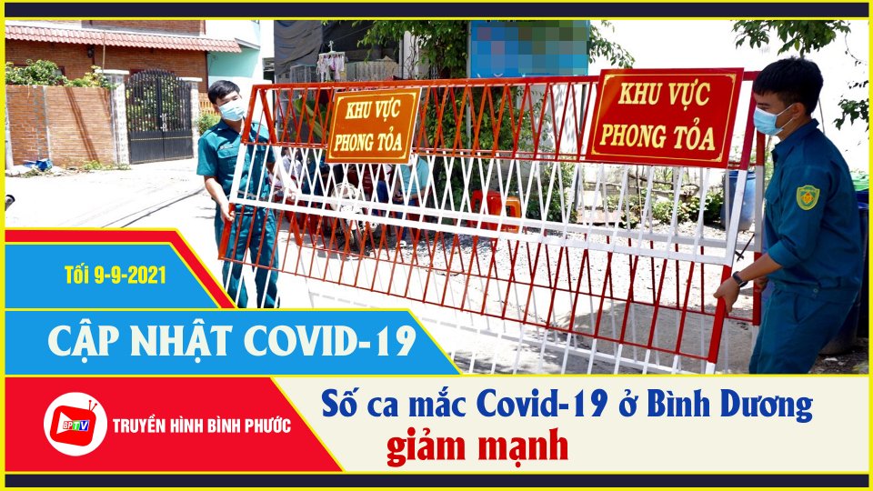 Việt Nam ghi nhận thêm 12.420 ca nhiễm SARS-CoV-2 |Covid-19 tối 9-9 |BPTV