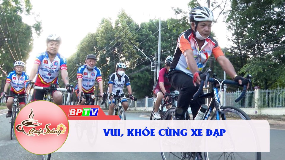 Vui, khỏe cùng xe đạp |Cà phê sáng 3-6-2022 |BPTV