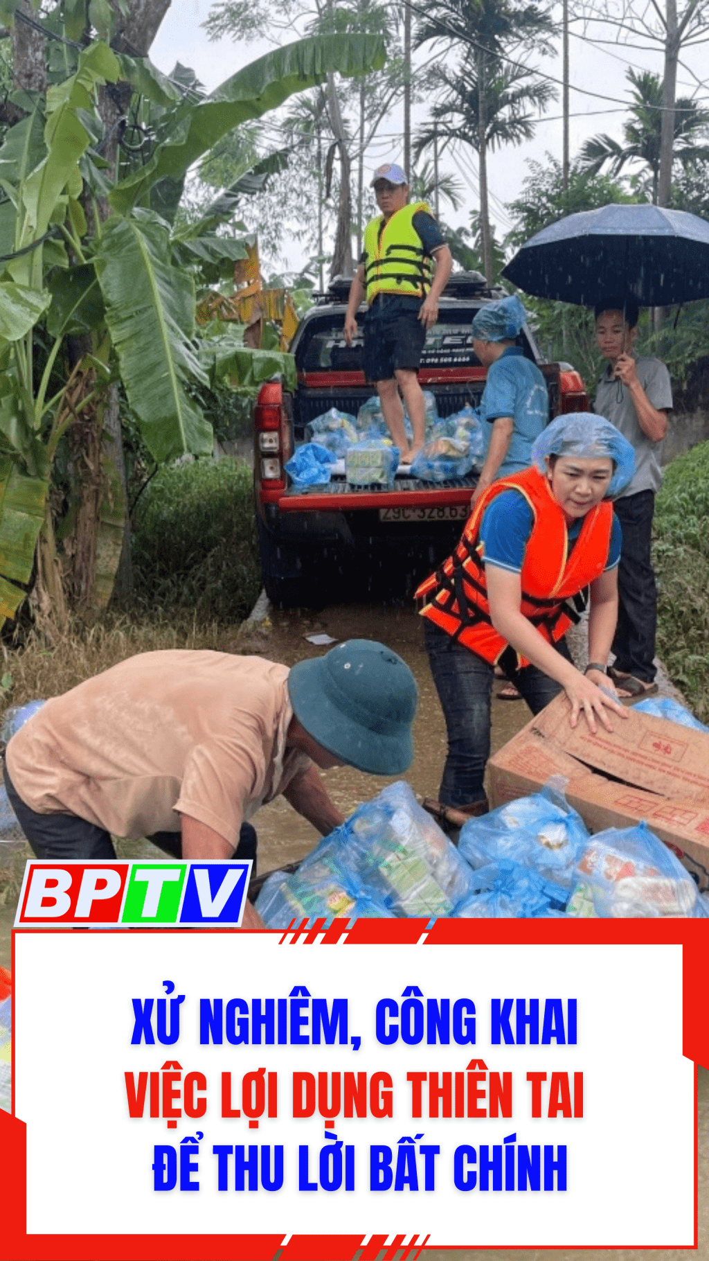 Xử nghi&ecirc;m, c&ocirc;ng khai việc lợi dụng thi&ecirc;n tai để thu lời bất ch&iacute;nh #shorts